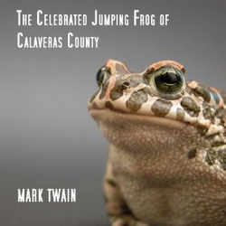 Mark Twain - The Celebrated Jumping Frog of Calaveras County