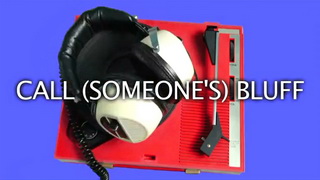 Calling_Someone's_Bluff.jpg