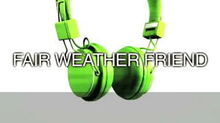 Fair_Weather_Friend.jpg