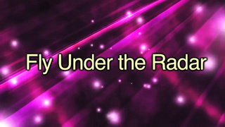 Fly_Under_the_Radar.jpg