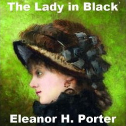 Eleanor-H-Porter--The-Lady-in-Black.jpg
